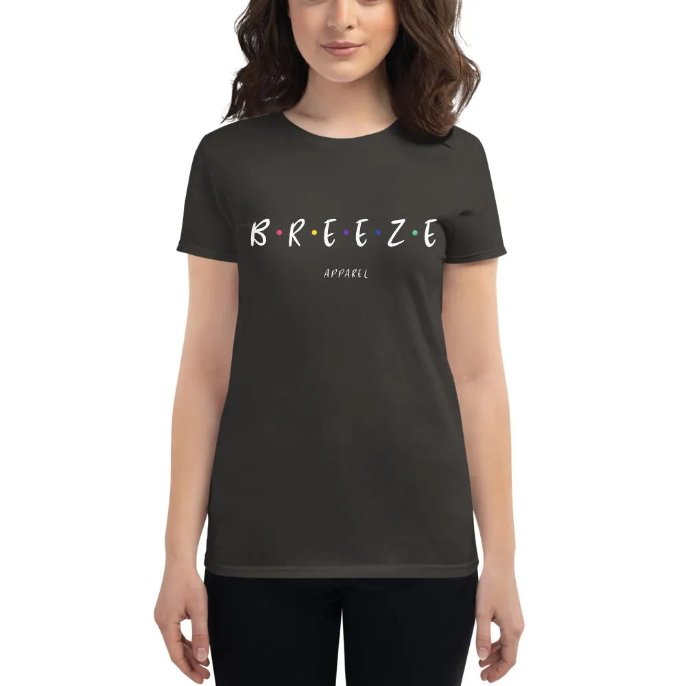 'I'll be there for you' women's short-sleeved shirt (white text)