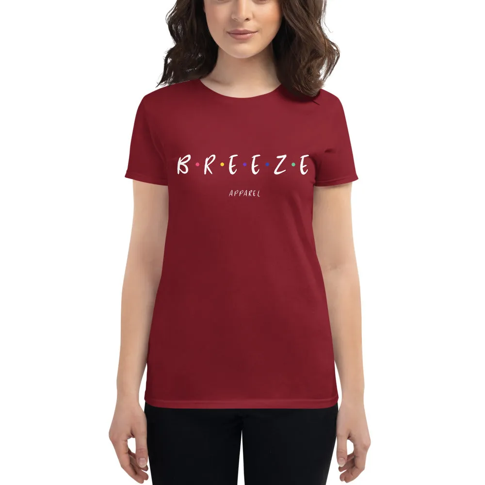 'I'll be there for you' women's short-sleeved shirt (white text)