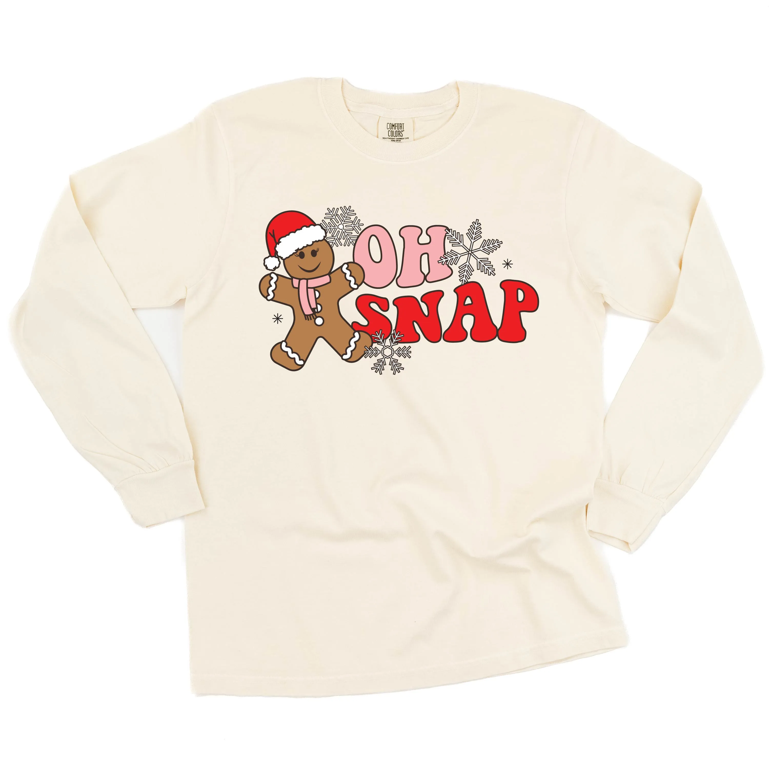 Oh Snap - Gingerbread Man - LONG SLEEVE Comfort Colors Tee